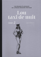 Les grands Classiques de la Bande Dessinée érotique - La Collection -119115- Lou taxi de nuit - tome 2