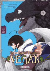 Le puissant dragon Vegan -3- Tome 3