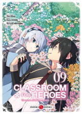 Classroom for heroes - The return of the former brave -9- Tome 9