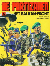 Partizanen (De) -6- Het Balkan-front