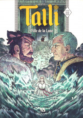 Talli, Fille de la Lune -3- Tome 3