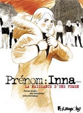 Prénom : Inna -2- La naissance d'une Femen