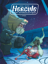 Hercule, agent intergalactique -2- L'intrus