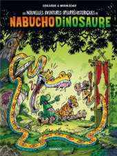 Nabuchodinosaure (Les nouvelles aventures apeupréhistoriques de) -4- Tome 4