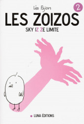 Les zoizos (Pajon, Léo) -2- Sky iz ze limite