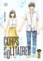 Corps solitaires -2- Tome 2
