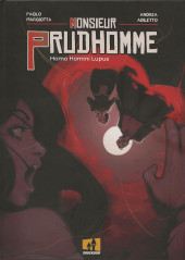 Monsieur Prudhomme -1- Homo Homini Lupus