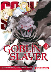 Goblin Slayer -10- Tome 10