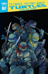 Teenage Mutant Ninja Turtles : Reborn -1- From the Ashes
