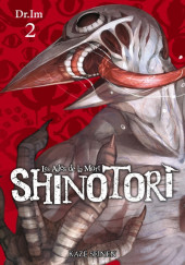 Shinotori -2- Tome 2