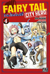 Fairy Tail - City Hero -4- Tome 4