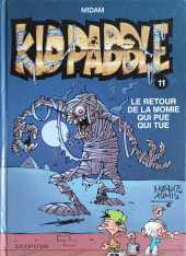 Kid Paddle -11a2007- Le retour de la momie qui pue qui tue