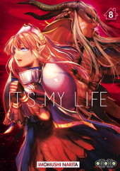 It's My Life -8- Tome 8