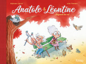 Anatole et Léontine -1- Suspends ton vol