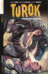 Turok Dinosaur hunter (Dynamite) -INT01- Conquest!