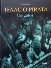 Isaac, o pirata -2- Os gelos