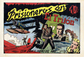 Dani, el aviador (1943) -6- Prisioneros en El Tritón