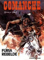 Comanche (en portugais) -6- Fúria rebelde