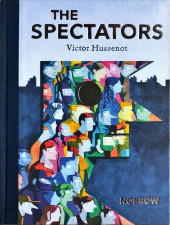 The spectators (2015) - The Spectators