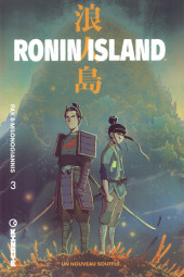Ronin Island -3- Un nouveau souffle