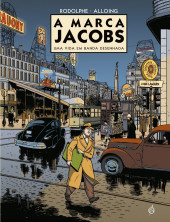 Marca Jacobs (A) - A marca Jacobs - Uma vida em Banda Desenhada