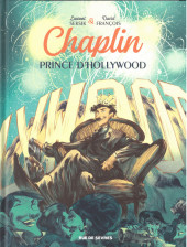 Chaplin -2- Prince d'Hollywood