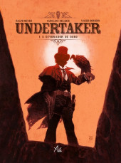 Undertaker (en portugais) -1- O devorador de ouro