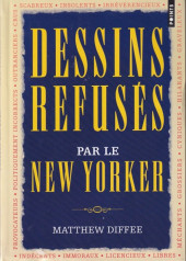 Le new Yorker -a2011- Dessins refusés par le new yorker