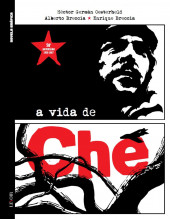 Vida de Che (A) - A vida de Che