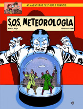 Philip e Francis (As aventuras de) -3- S.O.S. Meteorologia