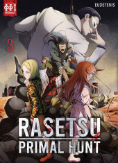 Rasetsu - Primal Hunt -3- Tome 3