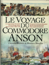 Le voyage du Commodore Anson - Le Voyage du Commodore Anson