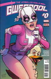 The unbelievable Gwenpool (Marvel - 2016) -0- Ms Poole if You're Nasty