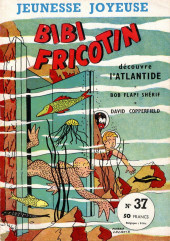Bibi Fricotin (3e Série - Jeunesse Joyeuse) -37- Bibi Fricotin découvre l'Atlantide