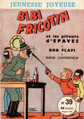 Bibi Fricotin (3e Série - Jeunesse Joyeuse) -39- Bibi Fricotin et les pilleurs d'épaves