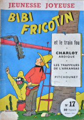 Bibi Fricotin (3e Série - Jeunesse Joyeuse) -17- Bibi Fricotin et le train fou