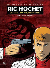 Ric Hochet (Os novos casos de) -1- Descansa em paz, Ric Hochet!