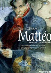 Mattéo (en portugais) -1- Primeira época (1914-1915)