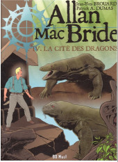 Allan Mac Bride -4a2020- La cité des dragons