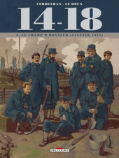 14-18 (Corbeyran/Le Roux) -3a2019- Le champ d'honneur (janvier 1915)