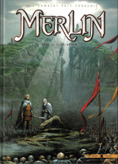 Merlin (Istin/Lambert) -11a2018- Le Roi Arthur