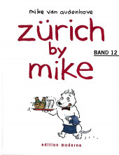 Zürich by Mike -12- Band 12