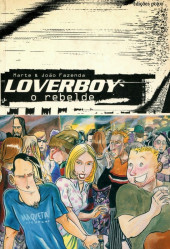 Loverboy -1- Loverboy, o rebelde