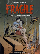 Couverture de Fragile / Loving Dead -3- Tu n'es que poussière