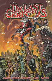 The last christmas (image comics - 2006) -INT- volume 1