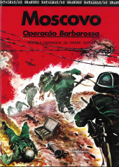Grandes Batalhas (As) -5a1978- Moscovo - Operação Barbarossa