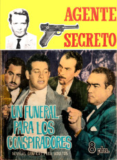 Agente secreto -18- Un funeral para los conspiradores