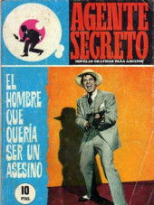 Agente secreto -35- El hombre que quería ser un asesino