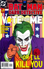 Batman: Dark Detective (2005) -1- Vote for Me -- Or I'll Kill You