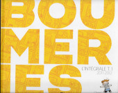 Boumeries - Tome 1